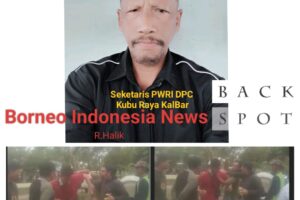 Penganiayaan Terhadap Wartawan Di-Ketapang Sekretaris PWRI Minta APH Tindak Tegas Pelaku Yang Terlibat.